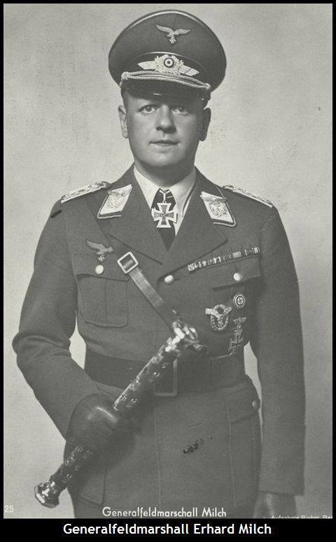 Generalfeldmarschall Erhard Milch